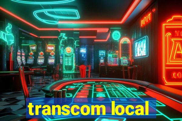 transcom local